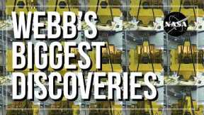 Webb’s Biggest Discoveries: Four Years of Science
